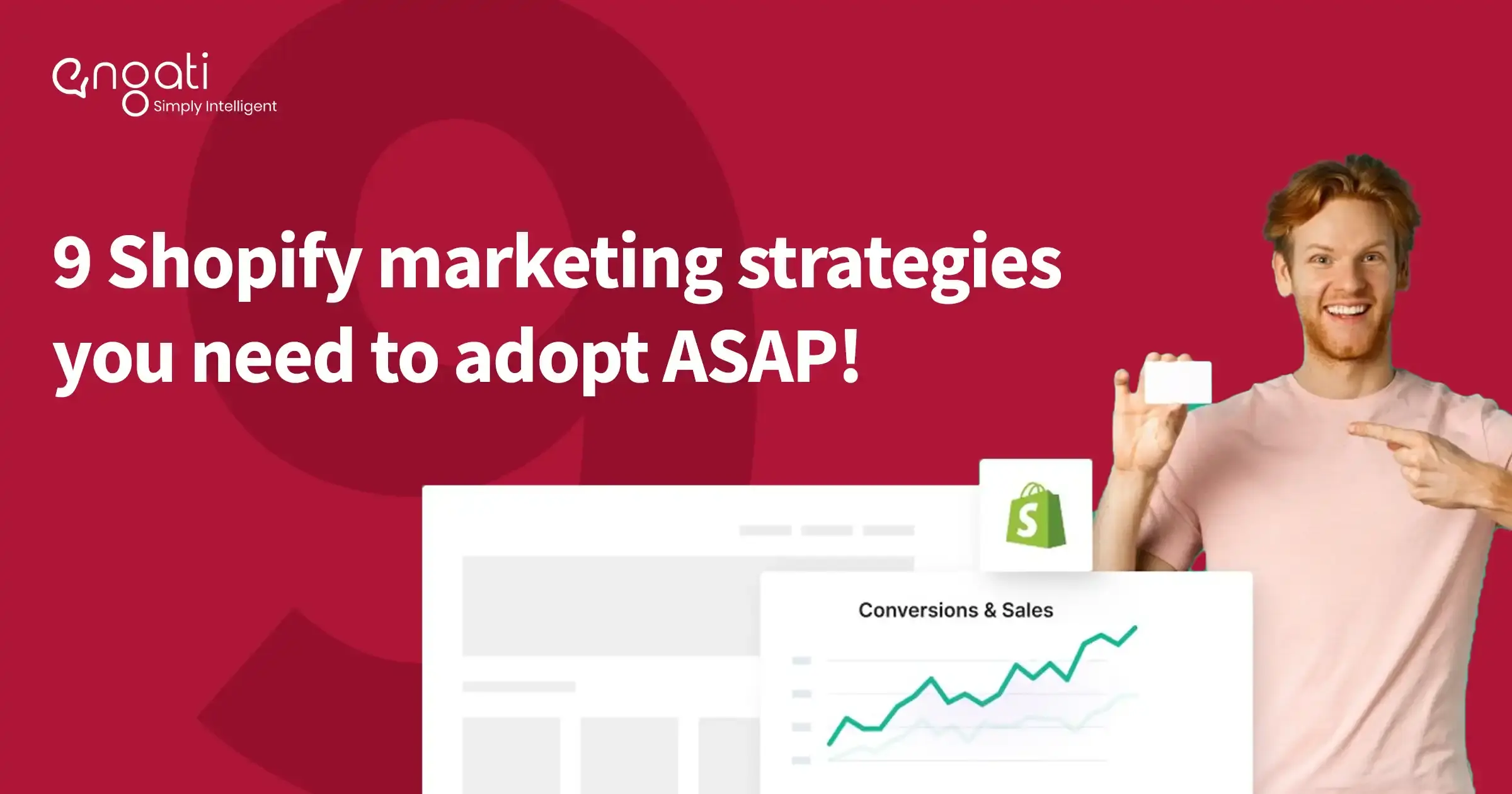 9 Shopify marketing strategies you need to adopt ASAP! Engati
